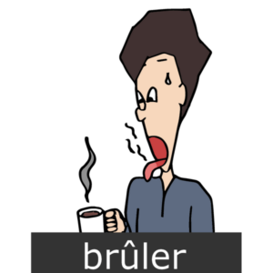 verbe brûler, ou se brûler